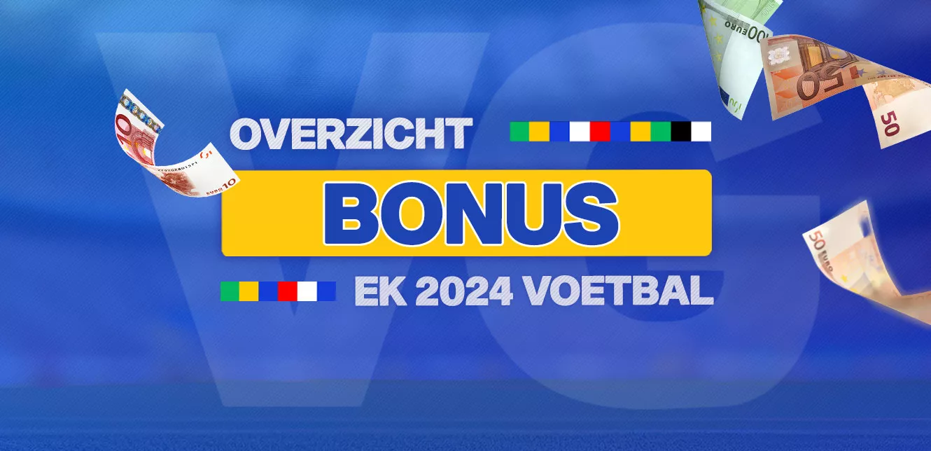 EK 2024 Bonussen en Promoties: Profiteer van de Beste Aanbiedingen!