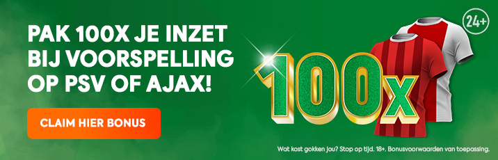 Toto promotie 100X voor winst op PSV of Ajax