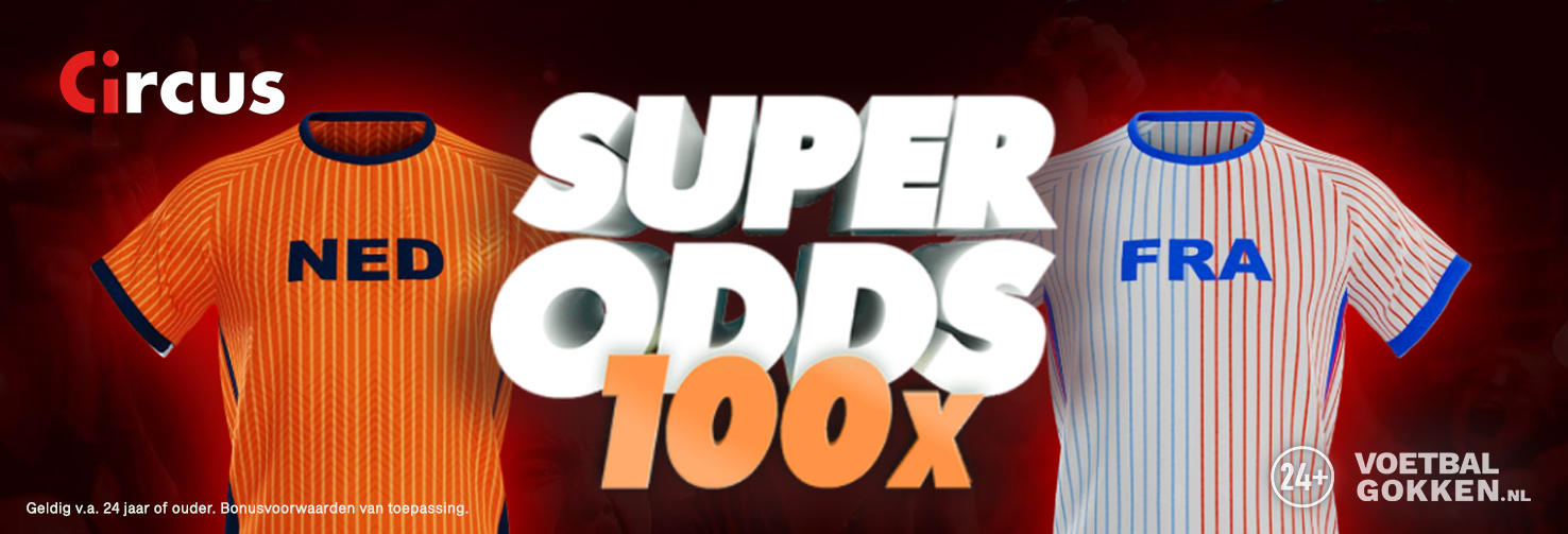 Circus Super Odds: Nederland - Polen 100x je inleg!